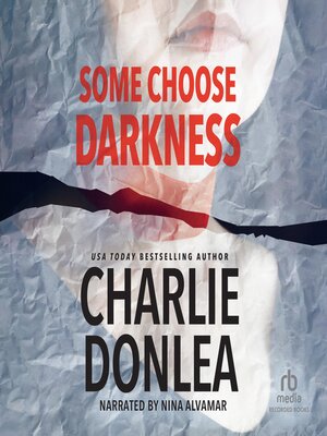 Some Choose Darkness - Audiobook